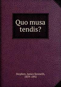 Quo musa tendis?
