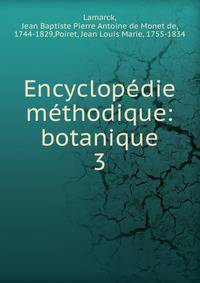 Encyclopdie mthodique: botanique. 3