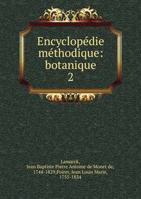 Encyclopdie mthodique: botanique. 2