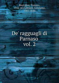 De` ragguagli di Parnaso . vol. 2
