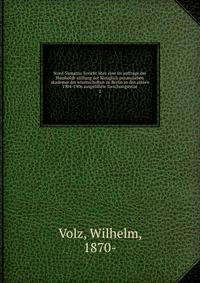 Nord-Sumatra; bericht ?ber eine im auftrage der Humboldt-stiftung der K?niglich preussischen akademie der wisenschaften zu Berlin in den jahren 1904-1906 ausgef?hrte forschungsreise