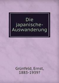 Die japanische Auswanderung