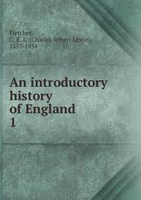 An introductory history of England. 1