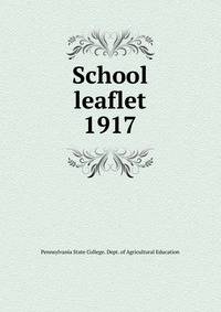 School leaflet. 1917