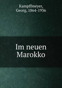 Im neuen Marokko