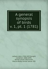 A general synopsis of birds. v. 1, pt. 1 (1781)