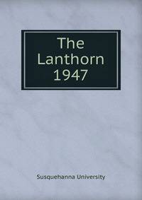 The Lanthorn 1947