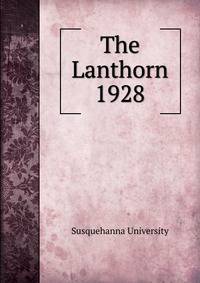 The Lanthorn 1928