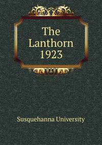 The Lanthorn 1923