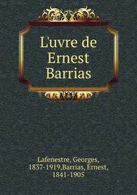 L'uvre de Ernest Barrias