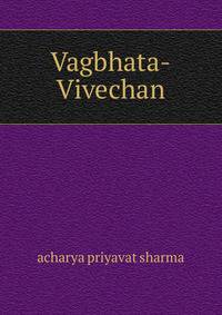 Vagbhata-Vivechan