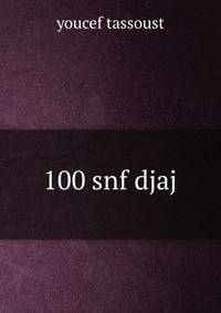 100 snf djaj