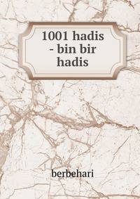 1001 hadis - bin bir hadis