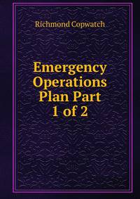 Emergency Operations Plan Part 1 of 2