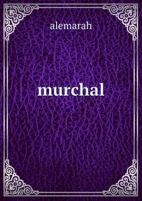 murchal