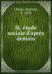 Si, ?tude sociale d'apr?s demain