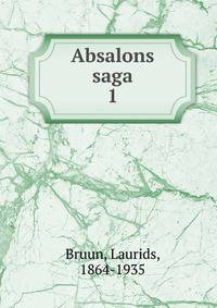 Absalons saga. 1