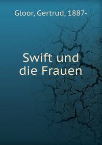 Swift und die Frauen