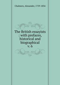 The British essayists : with prefaces, historical and biographical. v. 6