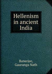 Hellenism in ancient India