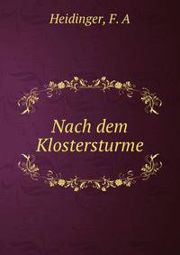 Nach dem Klostersturme