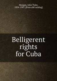 Belligerent rights for Cuba