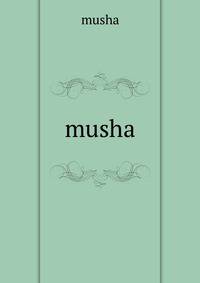 musha