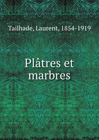 Platres et marbres