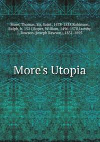 analysis of thomas mores utopia analysis of thomas mores utopia