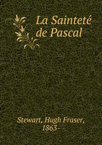 La Saintete de Pascal