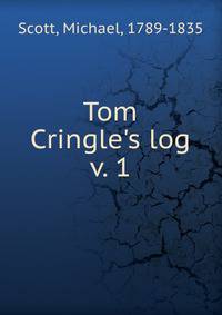 Tom Cringle`s log. v. 1