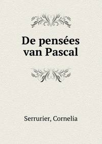 De pensees van Pascal