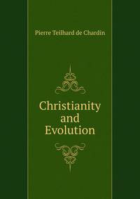 Christianity and Evolution