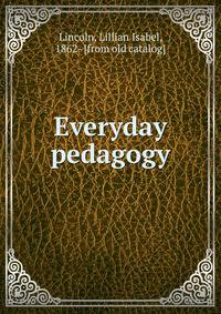 Everyday pedagogy