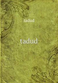 tadud