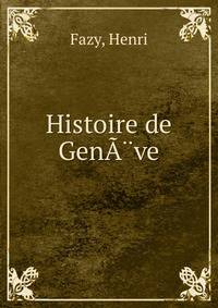 Histoire de GenA?ve