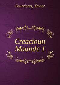Creacioun Mounde 1