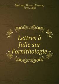 Lettres ? Julie sur l'ornithologie
