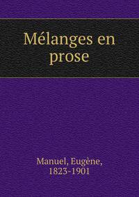 Melanges en prose