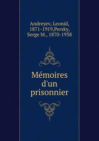 M?moires d'un prisonnier