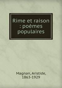 Rime et raison : po?mes populaires