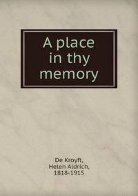A place in thy memory