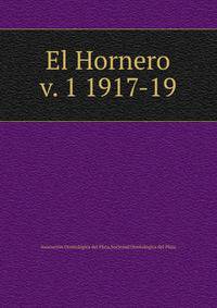 El Hornero. v. 1 1917-19
