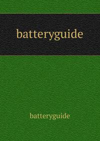 batteryguide
