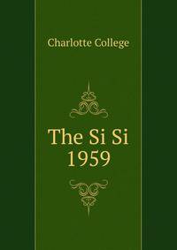 The Si Si. 1959