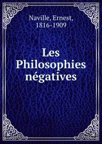 Les Philosophies negatives