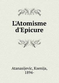 L'Atomisme d'Epicure