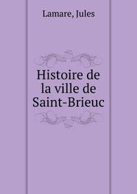 Histoire de la ville de Saint-Brieuc