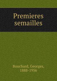 Premieres semailles