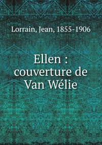 Ellen : couverture de Van W?lie